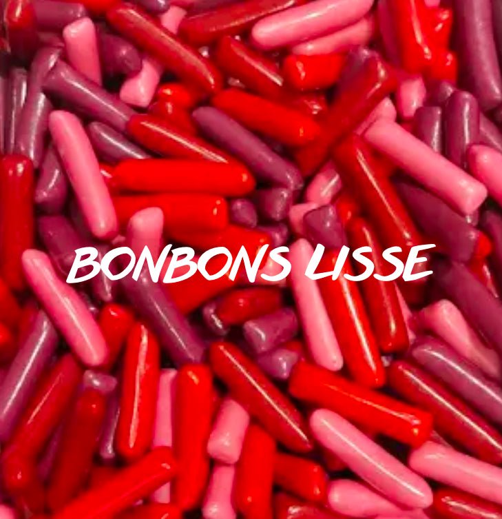 Bonbons Lisse – ML Bonbons - M&Lbonbons Français. 